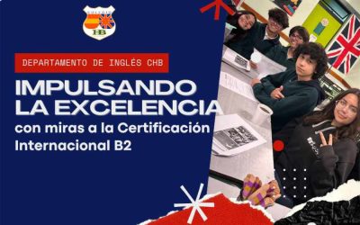 El Departamento de Inglés CHB impulsa la excelencia con miras a la Certificación Internacional B2
